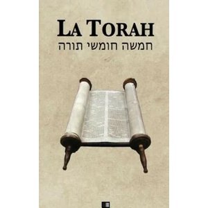 La Torah (Les cinq premiers livres de la Bible hébra? que) | Zadoc Kahn (ISBN: 9781530081103)