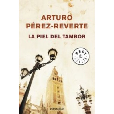 La Piel Del Tambor - A. Perez-Reverte