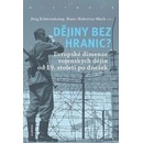 Dějiny bez hranic?