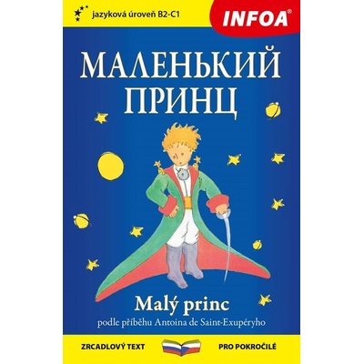 Malý princ rusko-české vydání - B2-C1 - de Saint-Exupéry Antoine