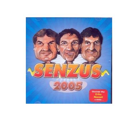 Senzus - 2005