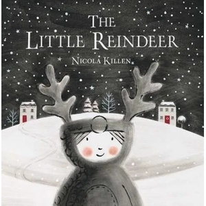 The Little Reindeer (ISBN: 9781481486866)