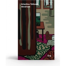 Akvárium Krisztina Tóthová