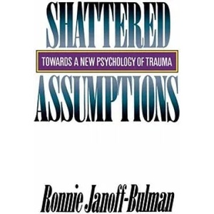 Shattered Assumptions (ISBN: 9780743236256)