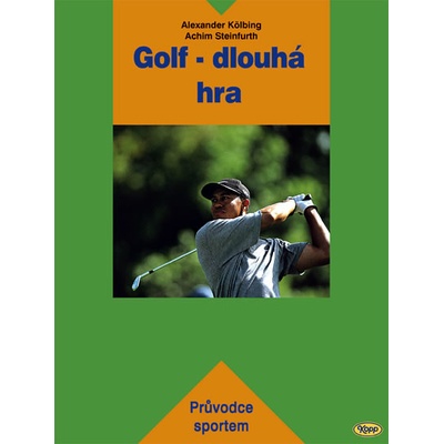 Golf - dlouhá hra - Alexander Kölbing, Achim Steinfurth