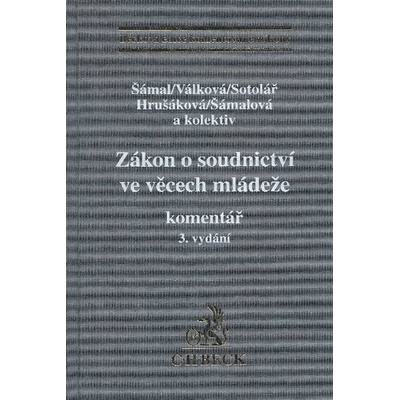 Zákon o soudnictví ve věcech mládeže komentář 3. vydání