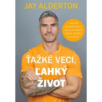 Ťažké veci, ľahký život