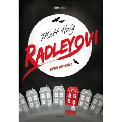 Radleyovi - Upíři odvedle - brož.
