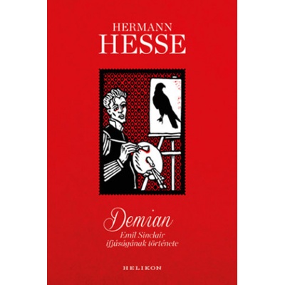 Demian - Emil Sinclair ifjúságának története | Hermann Hesse