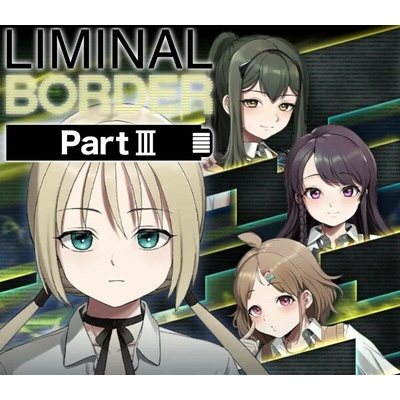 Liminal Border Part III