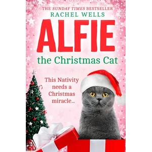 Alfie the Christmas Cat | Rachel Wells (ISBN: 9780008483722)