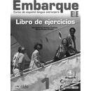Učebnice Embarque 1 Libro de ejercicios pracovný zošit M. Alonso R. Prieto