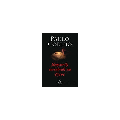 Manuscrito encontrado em Accra - Paulo Coelho