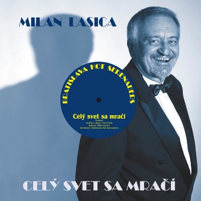 Lasica Milan/BHS Celý Svet Sa Mračí CD