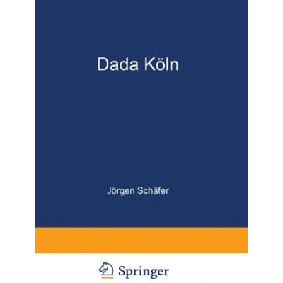 Dada Koeln | Jörgen Schäfer