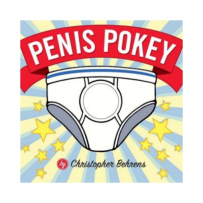 Penis Pokey - C. Behrens The Adult Board Book