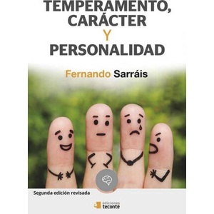 TEMPERAMENTO CARACTER Y PERSONALIDAD | FERNANDO SARRIAS (2018)