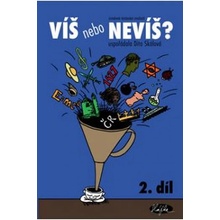 Víš nebo nevíš 2. - Dita Skálová