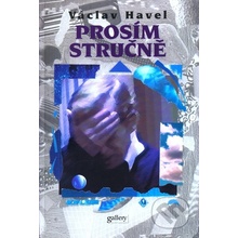 Prosím stručně -- Rozhovor s Karlem Hvížďalou, poznámky, dokumenty - Václav Havel
