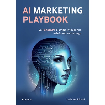 AI Marketing Playbook - Knihová Ladislava – Hledejceny.cz