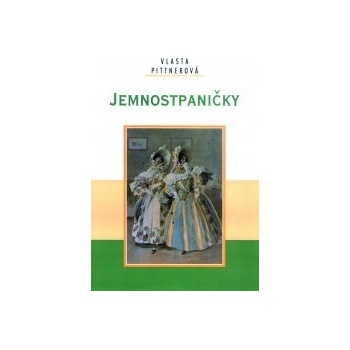 Jemnostpaničky - Vlasta Pittnerová