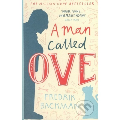 A Man Called Ove - Fredrik Backman