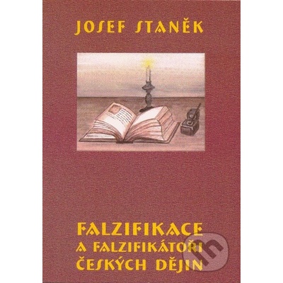 Falzifikace a falzifikátoři českých dějin