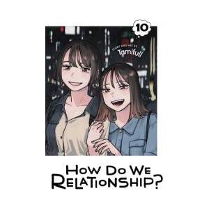 HOW DO WE RELATIONSHIP V10 (ISBN: 9781974742875)