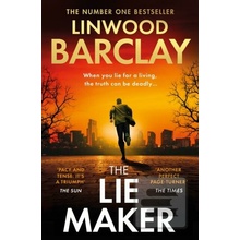 The Lie Maker - Linwood Barclay
