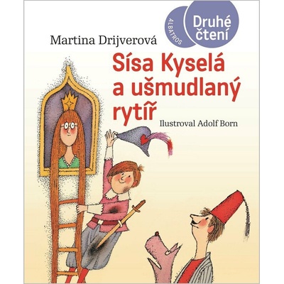 Sísa Kyselá a ušmudlaný rytíř