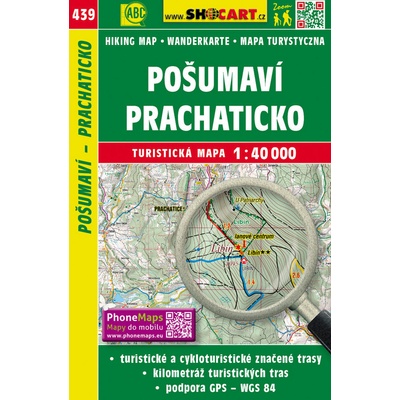 Turistická mapa 439 Pošumaví Prachaticko 1:40 000