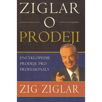 Ziglar o prodeji - Ziglar Zig