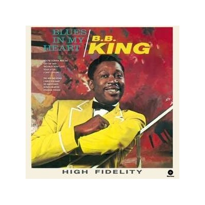 King B.B.: Blues In My Heart -Hq- LP