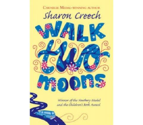 Walk Two Moons Creech Sharon