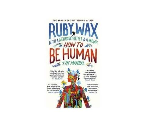 How to Be Human Ruby Wax
