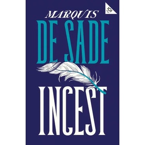 Incest | Marquis de Sade (ISBN: 9781847498946)