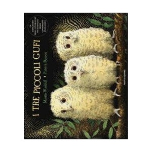 I tre piccoli gufi | Patrick Benson, Martin Waddell, M. Vago (ISBN: 9788804632931)