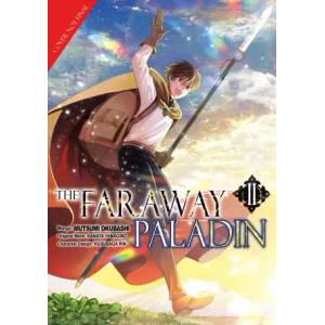 Faraway Paladin (Manga) Omnibus 2 | Mutsumi Okubashi, James Rushton (ISBN: 9781718359314)