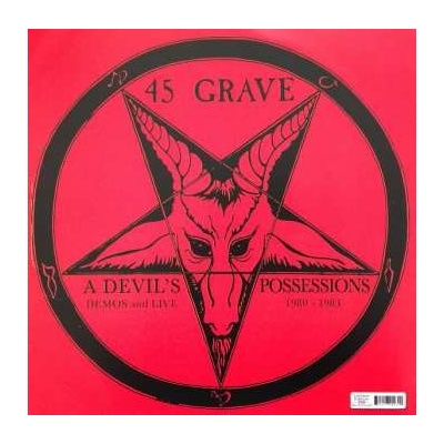 45 Grave: A Devil's Possessions Demos & Live 1980-1983 LP