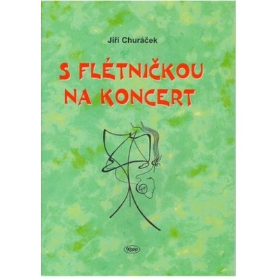 S flétničkou na koncert