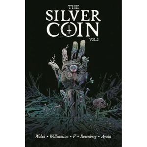Silver Coin, Volume 2 | Ram V, Matthew Rosenberg (ISBN: 9781534322172)