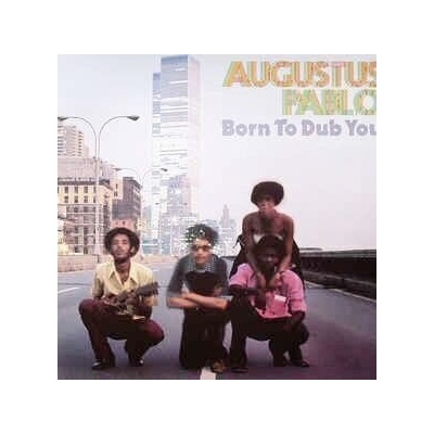 Augustus Pablo - Born To Dub You (LP) (54645249812)