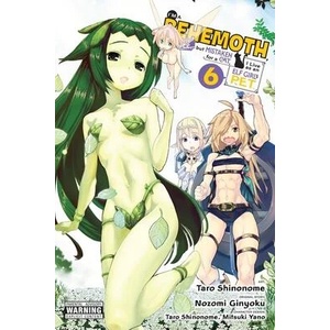 I'm a Behemoth, an S-Ranked Monster, but Mistaken for a Cat, I Live as an Elf Girl's Pet, Vol. 6 | Ginyoku (ISBN: 9781975349509)