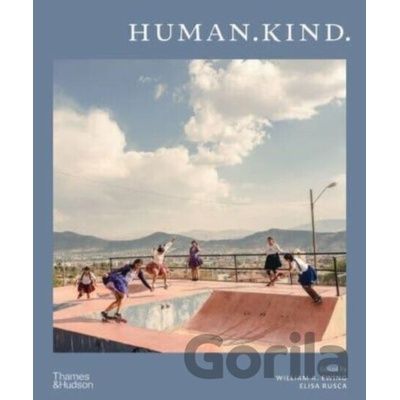 Human.Kind - Thames & Hudson