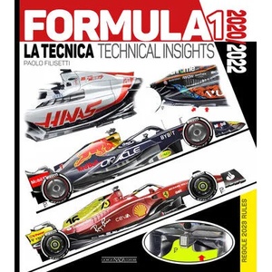 Formula 1 2020/2022: La Tecnica / Technical Insights (Regole/Rules 2023) | Paolo Filisetti (ISBN: 9788879118972)