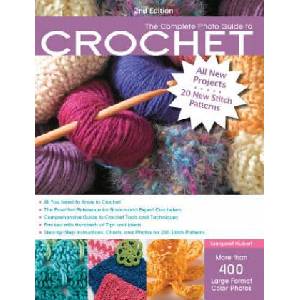 Complete Photo Guide to Crochet | Margaret Hubert (ISBN: 9781589237988)
