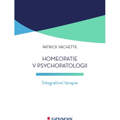 Homeopatie v psychopatologii