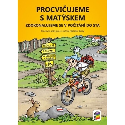 Procvičujeme s Matýskem 7 - zdokonalujeme se v počítání do sta - NNS