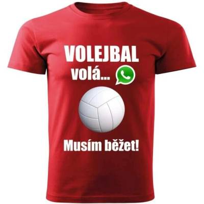 dětské tričko Volejbal volá musím běžet červené