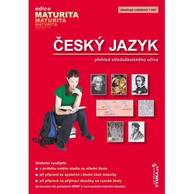 Český jazyk Přehled středoškolského učiva